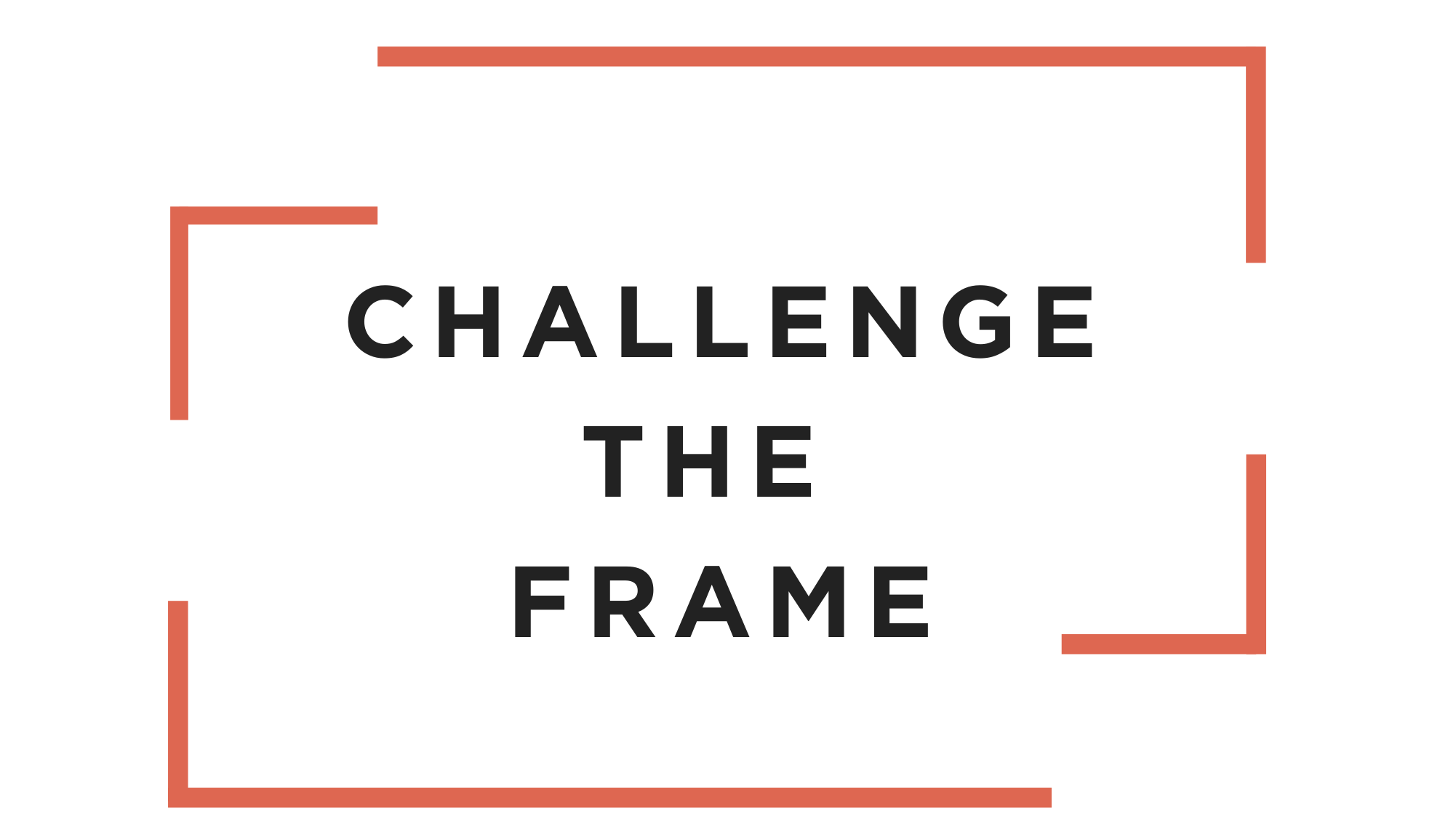 Challenge The Frame